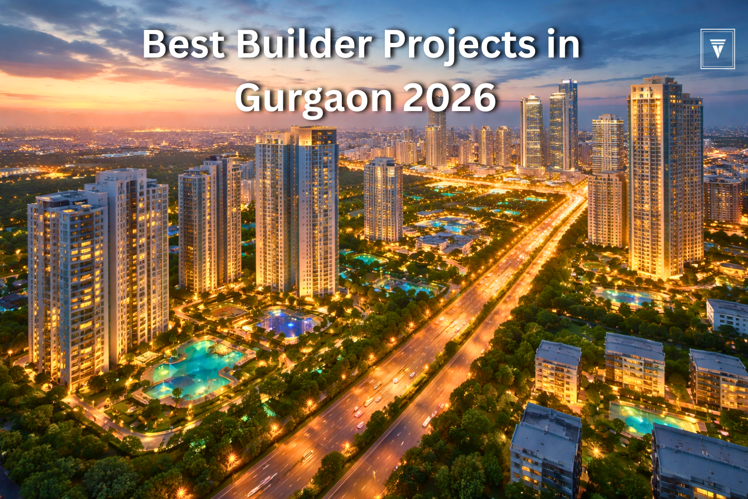 best builder projects in Gurgaon with luxury high-rise apartments and modern infrastructure