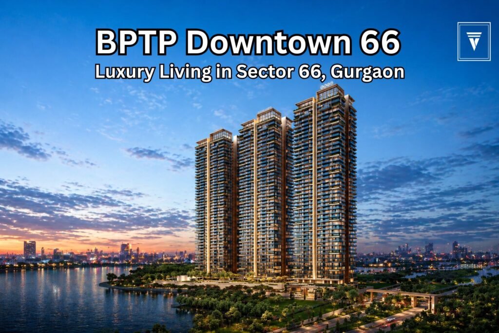 BPTP Downtown 66 luxury high-rise apartments in Sector 66 Gurgaon with modern skyline view