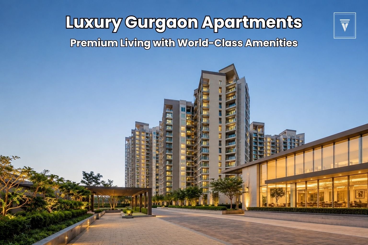 Luxury Gurgaon Apartments for Sale with Premium Amenities