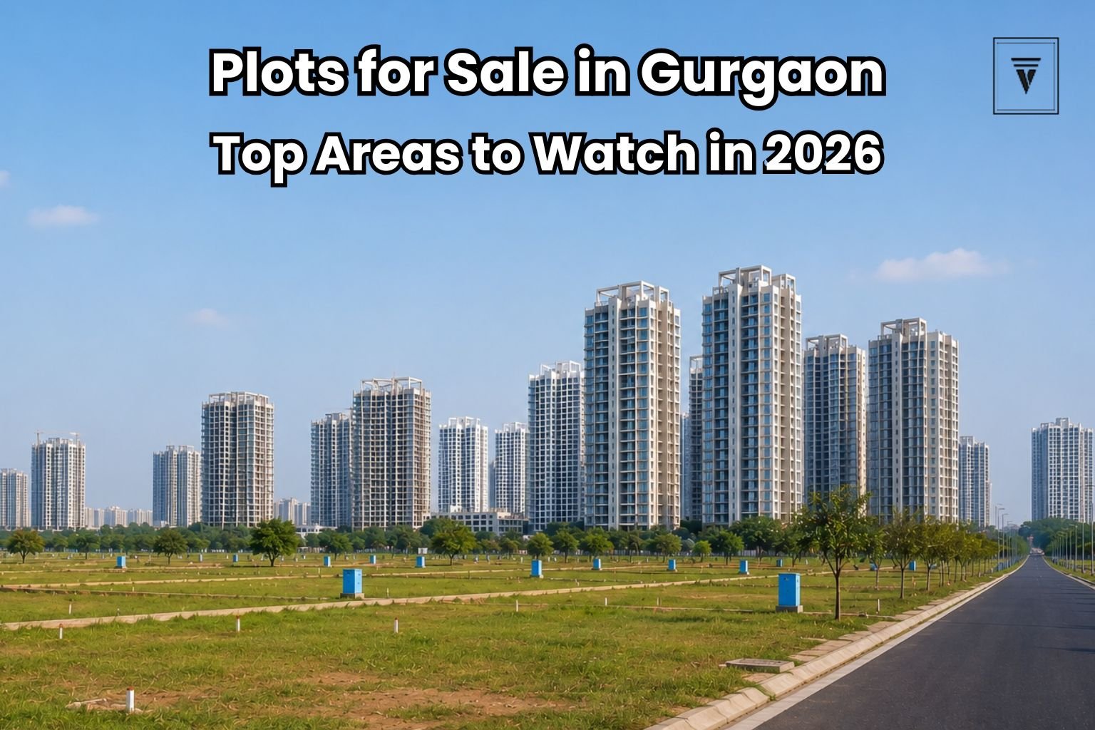 Open residential plots in Gurgaon with modern high-rise buildings in the background.