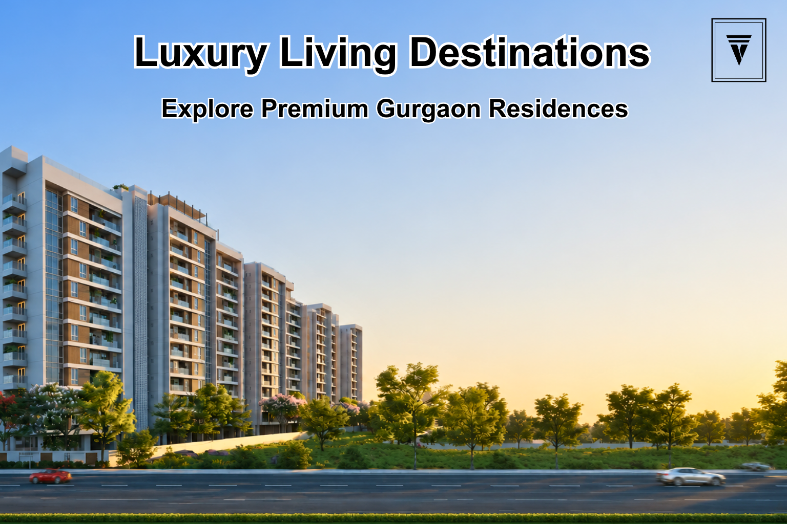 3 BHK Flats in Gurgaon – Best Locations for Luxury Living in 2026