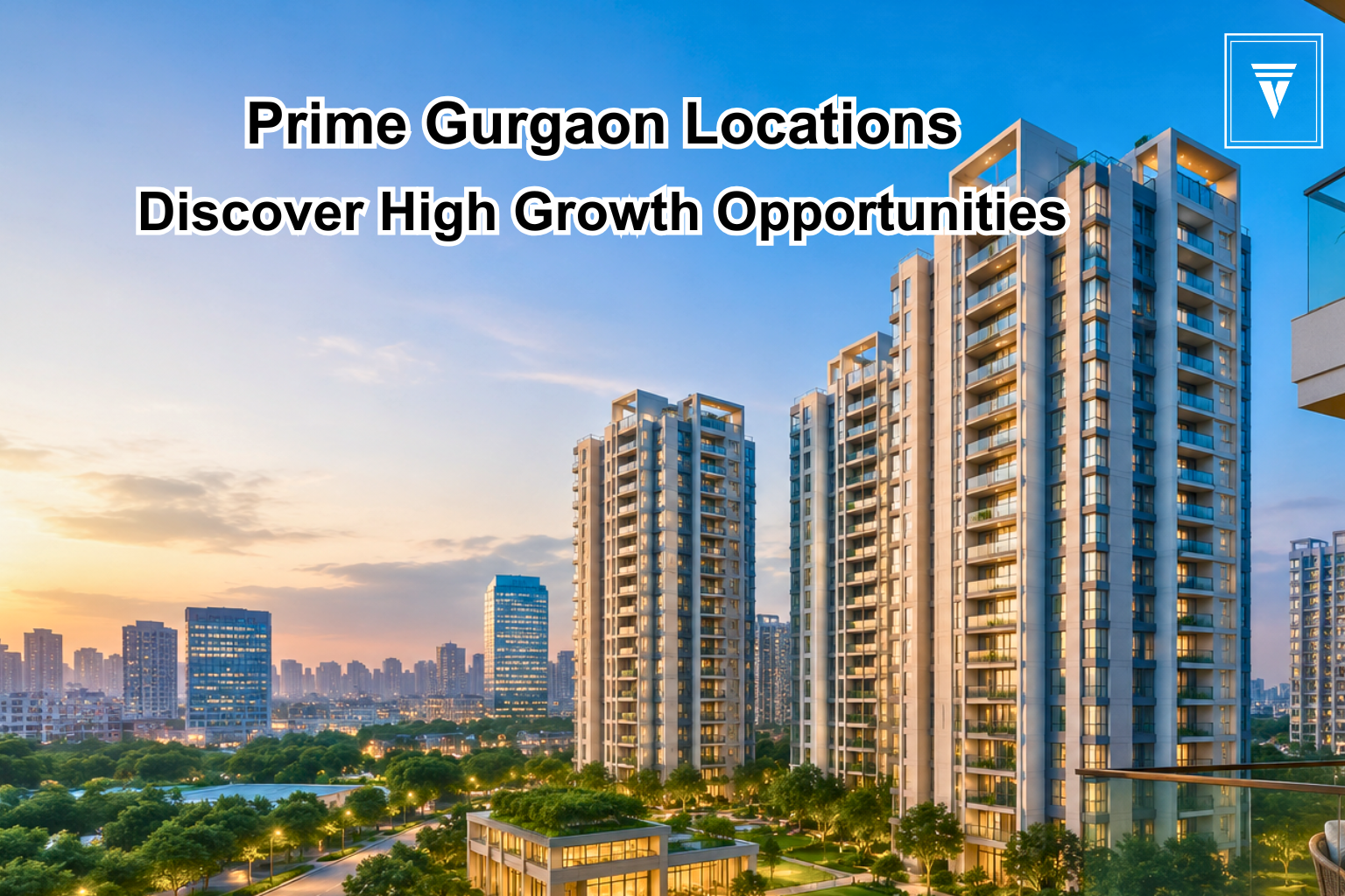 Top Locations to Find Flats for Sale in Gurgaon with High Appreciation Potential