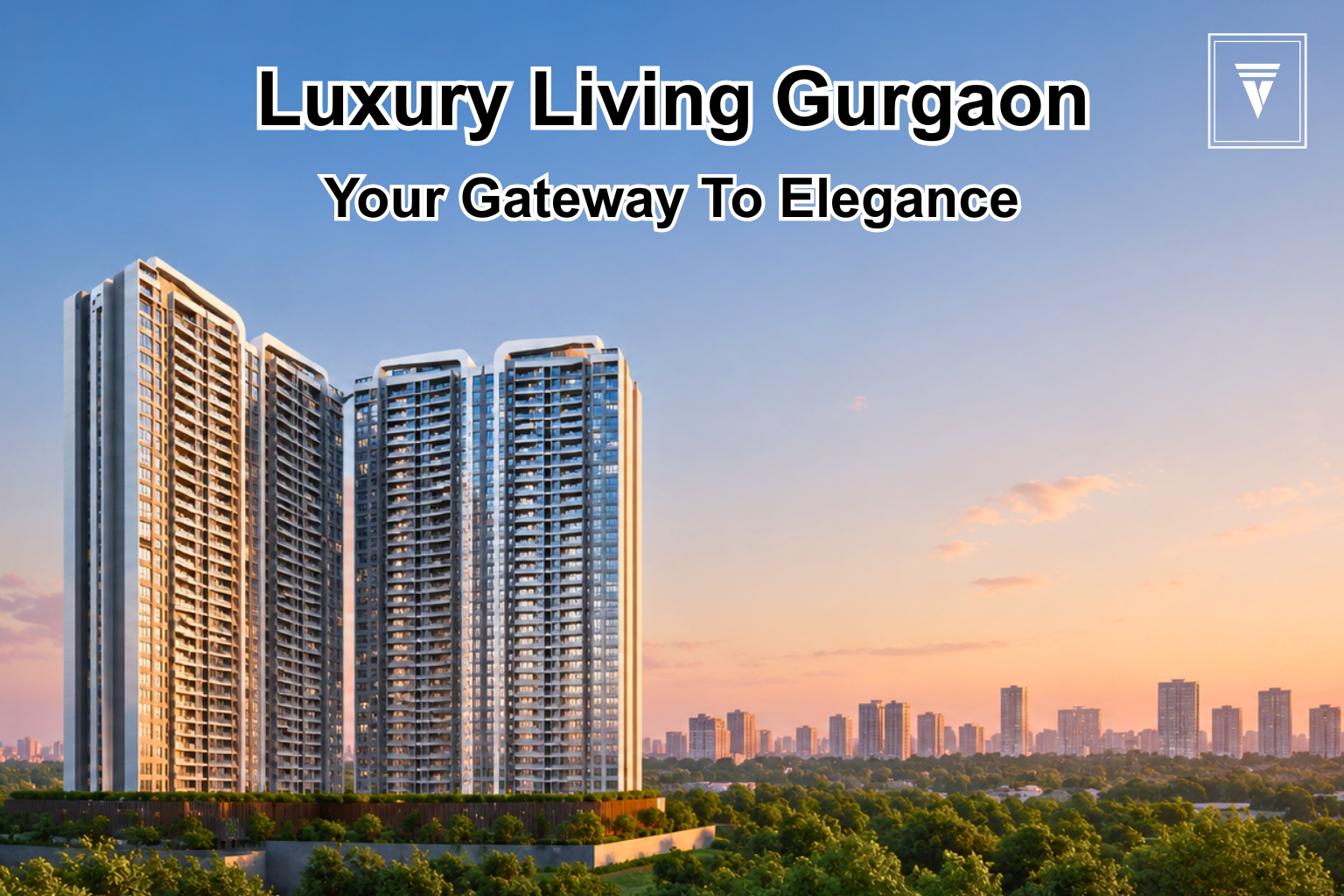 TARC Ishva Gurgaon: Premium 3 and 4 BHK Homes Starting from ₹7.5 Cr