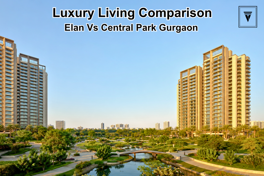 Elan The Presidential vs Central Park Delphine Sector 104: Gurgaon Luxury Living Guide