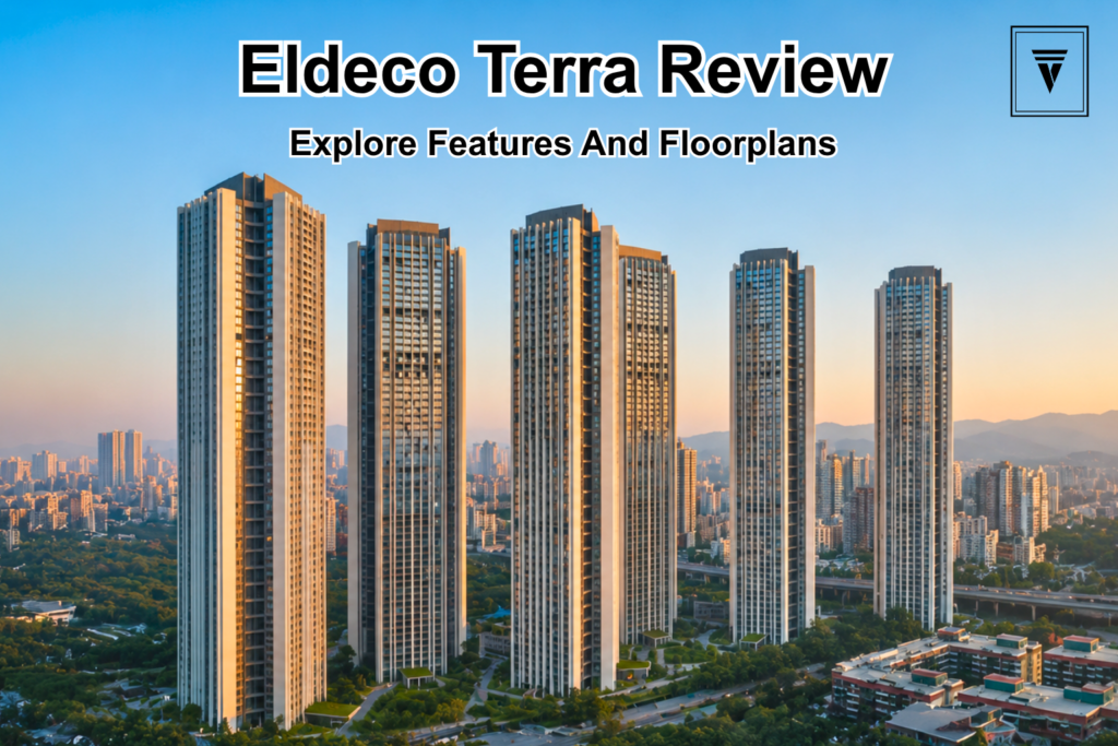 Eldeco Terra and SOL Sector 80 Review: Features, Floor Plan and Highlights