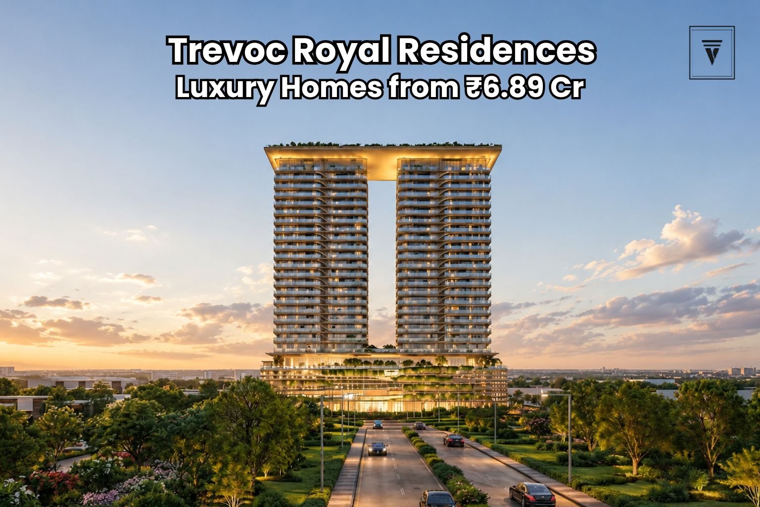 Trevoc Royal Residences Price List 2026: 3 and 4 BHK Apartments in Sector 56 Gurgaon