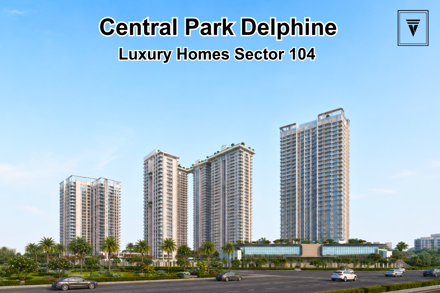 Central Park Delphine Gurgaon: Price, Floor Plan, Amenities and Location