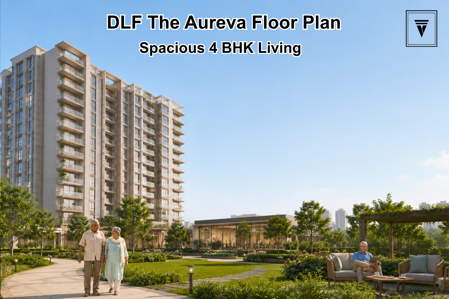 DLF The Aureva Floor Plan: 4 BHK Layout and Features