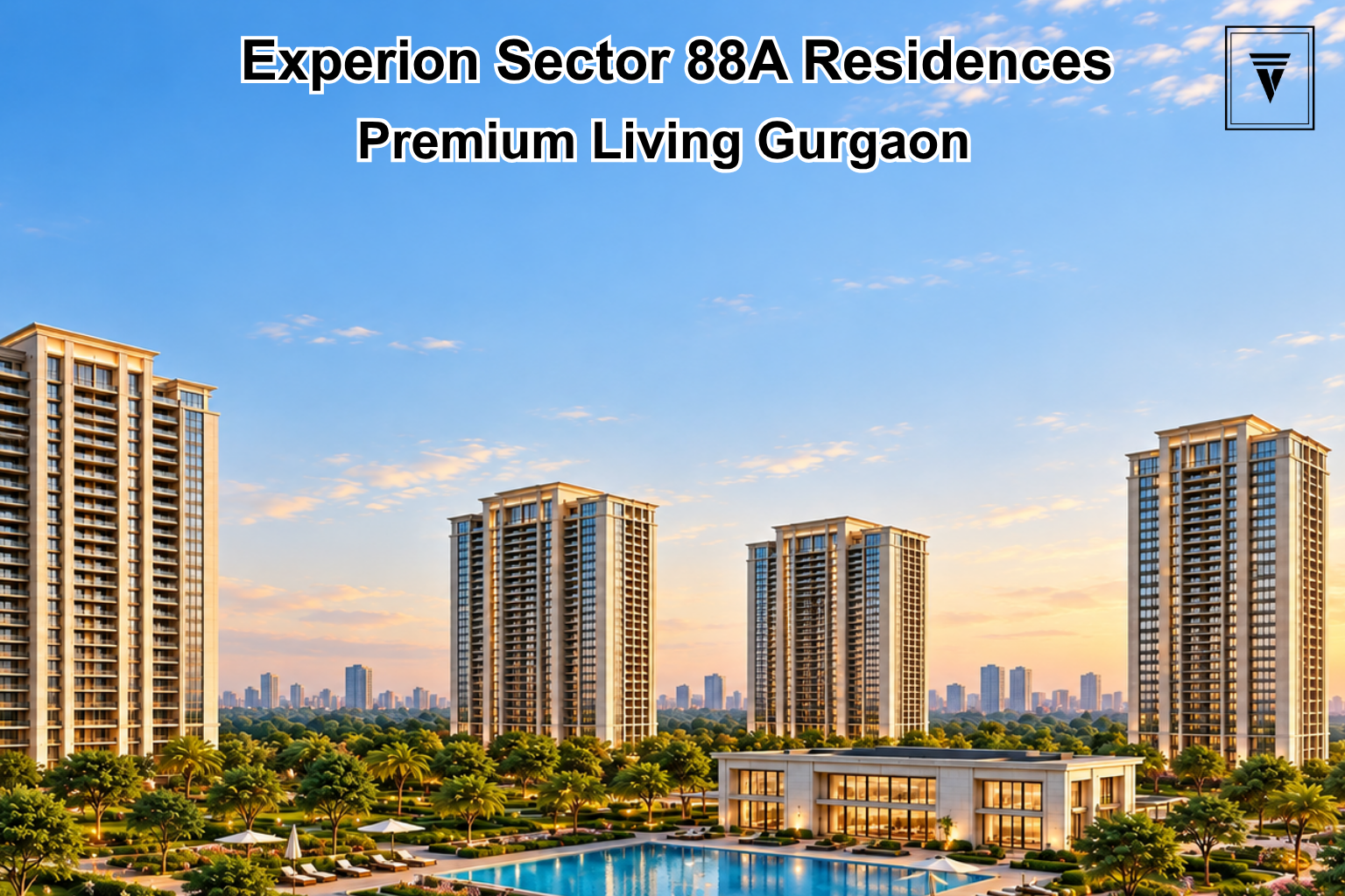 Experion Sector 88A: Premium Residences Near Dwarka Expressway