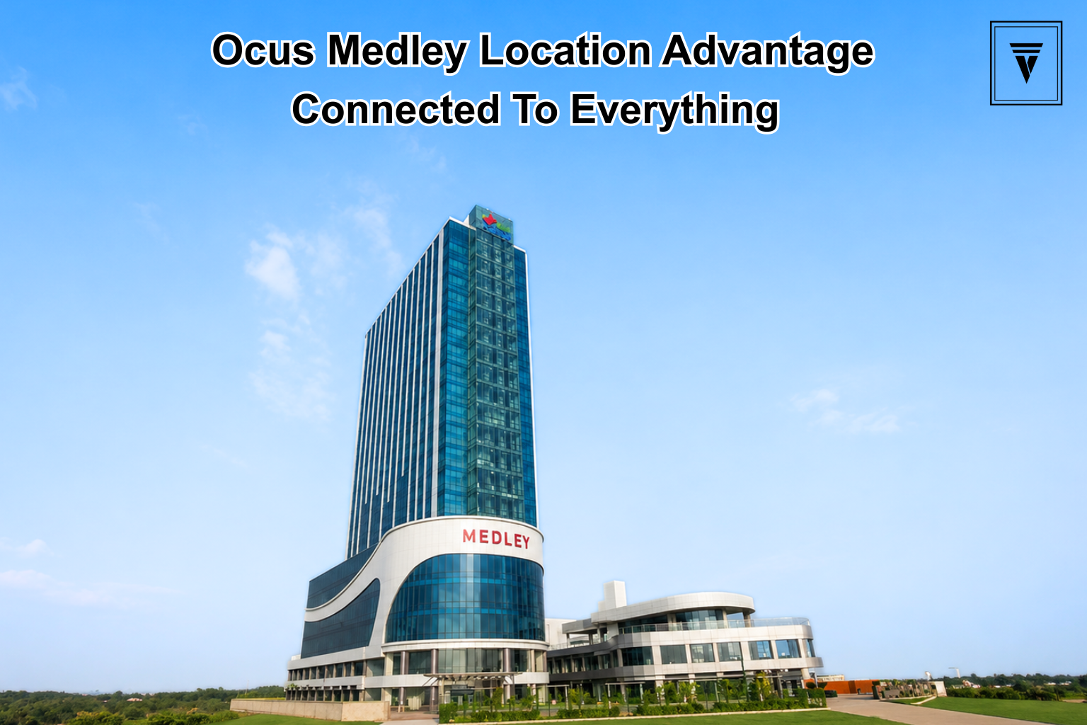 Ocus Medley Dwarka Expressway: Location and Connectivity Explained